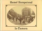 Hemel Hempstead in camera