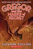 Gregor and the Marks of Secret