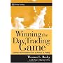 Winning the Day Trading Game: Lessons and Techniqu&hellip by Thomas L. Busby