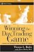 Winning the Day Trading Game: Lessons and Techniques from a Lifetime of Trading (Wiley Trading)