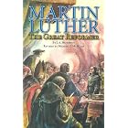 Click here to buy Martin Luther: The Great Reformer by  John A. Morrison, J.A. Morrison, and Michael McHugh.