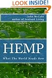 Hemp: What The World Needs Now