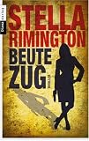 Beutezug: Thriller - Stella Rimington