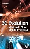 3G Evolution: HSPA and LTE for Mobile Broadband