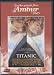 TITANIC - Les plus grands films d'Amour - éditions ATLAS