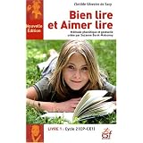 Bien lire et Aimer lire : Tome 1, Cycle 2 (CP-CE1)par Clotilde Silvestre de...