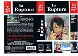 La Rupture [VHS]
