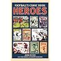 Football's Comic Book Heroes: Celebrating the Greatest British Football Comics of the Twentieth Century