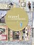 Travel Scrapbooks: Create Albums of Your Trips and Adventuresi'm