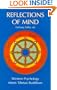 Reflections of Mind: Western Psychology Meets Tibetan Buddhism (Nyingma Psychology Series)