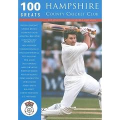Hampshire County Cricket Club (100 Greats)