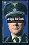A spy for God;: The ordeal of Kurt Gerstein