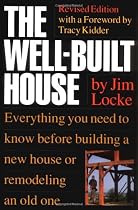 The Well Built House