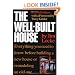 The Well-Built House