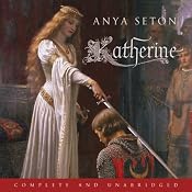 Katherine | [Anya Seton]