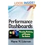 Performance Dashboards: Measuring, Monitoring, and Managing Your Business