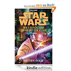 Star Wars - Mace Windu und die Armee der Klone -: Roman