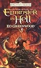 Elminster in Hell (Forgotten Realms: The Elminster Series, Book 4)