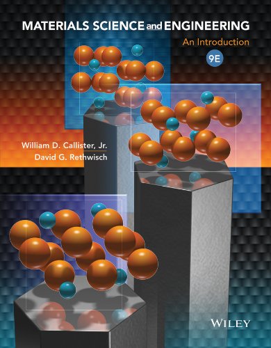 Materials Science and Engineering: An Introduction 9e + WileyPLUS Registration Card