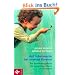 Auf Schatzsuche bei unseren Kindern: Ein Entdeckungsbuch f�r neugierige Eltern und Erzieher