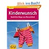 Kinderwunsch: Nat�rliche Wege zum Wunschkind (GU Ratgeber Kinder)