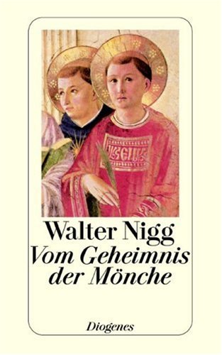 Vom Geheimnis der M�nche