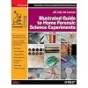 Illustrated Guide to Home Forensic Science Experiments: All Lab, No Lecture