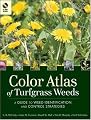 Color Atlas of Turfgrass Weeds