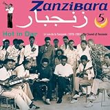 Zanzibara Vol. 5 Hot in Dar, Tanzania 1978-83