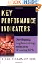 Key Performance Indicators: Developing, Implementing,and Using Winning KPIs