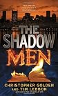The Shadow Men