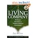 The Living Company: Habits for Survival in a Turbulent Business Environment