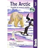 The Arctic : a guide to coastal wildlife