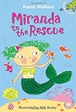 Miranda to the rescue