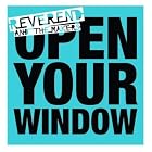 Open Your Window by  Reverend & the Makers 