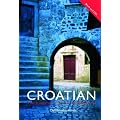 Colloquial Croatian (Colloquial Series)