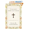 Comforts from the Cross (Redesign): Celebrating the Gospel One Day at a Time