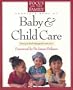 The Focus on the Family Complete Book of Baby and Child Care