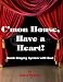 C'mon House, Have a Heart!  ~ Staging with Sex Appeal.