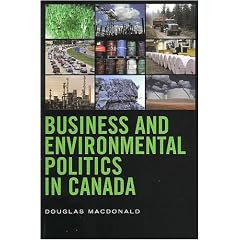 Business and Environmental Politics in Canada