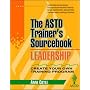 Leadership: The ASTD Trainer's Sourcebook
