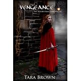 Vengeanceby Tara Brown