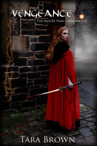 Vengeance by Tara Brown Vengeance by Tara Brown