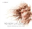 Yo soy la locura