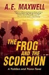 The Frog and the Scorpion (A Fiddler and Flora Mystery)
