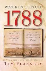 1788 : comprising A narrative of the expedition to Botany Bay and A complete account of the settlement at Port Jackson
