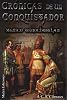 Cr�nicas de un Conquistador II: M�xico-Tenochtitlan