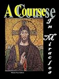 A Course in Miracles