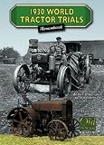 1930 World Tractor Trials Remembered