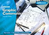 Higher graphic communication : course notes